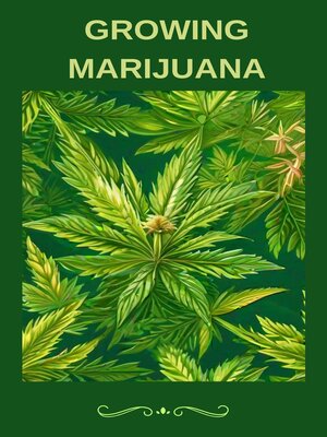 cover image of Growing Marijuana